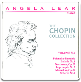 Angela Lear - The Chopin Collection Volume 6