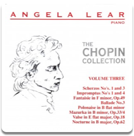 Angela Lear - The Chopin Collection Volume 3